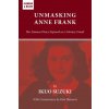 Unmasking Anne Frank