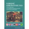Verejné zdravotníctvo a jeho história - Cyril Klement a kolektív
