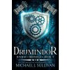 Drumindor (Michael J. Sullivan)(Pevná)