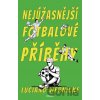 Nejúžasnější fotbalové příběhy - Luciano Wernicke