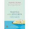 Travels with Epicurus (Daniel Klein)(Brožovaná)