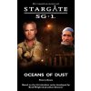 STARGATE SG-1 Oceans of Dust (Peter J. Evans)(Brožovaná)