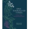 One Thousand Vines - Pascaline Lepeltier, Octopus Publishing Group