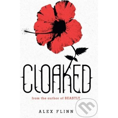 Cloaked - Alex Flinn