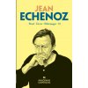 Jean Echenoz (ECHENOZ,JEAN)(Brožovaná)