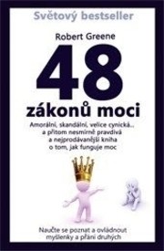 48 zákonů moci - Robert Greene CZ