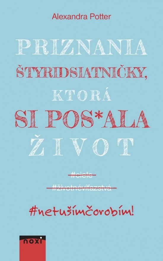 Priznania štyridsiatničky, ktorá si pos*ala život