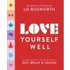 Love Yourself Well (Brožovaná)