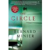 The Circle (Bernard Minier)(Brožovaná)