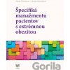 Špecifiká manažmentu pacientov s extrémnou obezitou - Adela Penesová, Libuša Nechalová