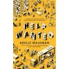 Help Wanted (Adelle Waldman)(Pevná)