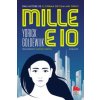 Mille e io