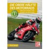 Die obere Hälfte des Motorrads