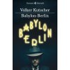 Babylon-Berlin (Volker Kutscher)(Brožovaná)
