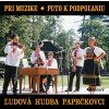 Pri muzike – Puto k Podpoľaniu CD