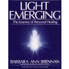 Light Emerging (Barbara Ann Brennan)(Brožovaná)