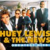 Huey Lewis & the News - Greatest Hits: Huey Lewis and the News [CD]