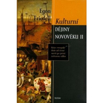 Kulturní dějiny novověku II. - Egon Friedell