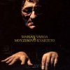 Varga Marian & Moyzesovo kvarteto - Marián Varga a Moyzesovo.. [CD]