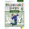 Slovenský jazyk 6 - 1.diel - pre 6.ročník ZŠ a 1.ročník GOŠ - Andrejčáková A., Barková I., Hincová K.