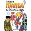 Mega Manga Characters (Cŕmara,Sergi)(Brožovaná)
