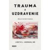Trauma a uzdravenie (Judith Lewis Herman)