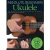 Music Sales Absolute Beginners: Ukulele Noty
