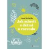 Jak mluvit s dětmi o rozvodu - Jean McBride 2025