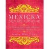 Mexická domácí kuchyně