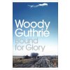 Bound for Glory - Woody Guthrie