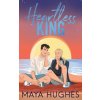 Heartless King (Maya Hughes)(Brožovaná)