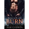 Beneath the Burn