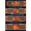 Concise History of Buddhism (Andrew Skilton)(Brožovaná)