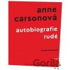 Autobiografie rudé - Anne Carsonová