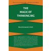 Magic of Thinking Big (David J. Schwartz)(Brožovaná)