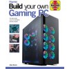 Build Your Own Gaming PC (Adam Barnes)(Pevná)