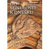 Od minulosti k dnešku - Jan Rychlík