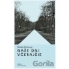 Naše dni včerajšie - Natalia Ginzburg