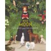 Miss Moon: Wise Words from a Dog Governess (Hill Janet)