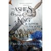 The Ashes and the Star-Cursed King - A hamvak és az elátkozott király (Carissa Broadbent)(Brožovaná)