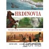 Hrdinovia - David Long, Kerry Hyndman (ilustrácie)
