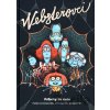 Websterovci - Boris Šima (ilustrátor), Katarína Kerekesová, Vanda Rozenbergová