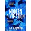 Modern Divination - Isa Agajanian