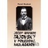 Jozef Gregor Tajovský: V povedomí Nadlačanov - Pavel Rozkoš