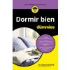 DORMIR BIEN PARA DUMMIES (DR. EDUARD ESTIVILL)(Pevná)