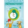 Päťminútovky matematika 4.ročník ZŠ nov.vyd.