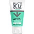 Below the Belt Grooming Fresh gel na intímne partie pre mužov 75 ml