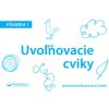 Písanka 1 Uvoľňovacie cviky