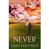 Jessa Hastings - Never