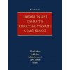 Monoklonální gamapatie klinického významu a další nemoci (David Zeman, kolektív, Ľubica Harvanová, Luděk Pour, Zdeněk Adam)
